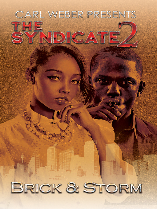 Title details for The Syndicate 3 by Brick - Available